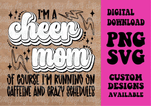 I’m a Cheer Mom Graphics for Crafts